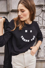 Load image into Gallery viewer, The No Thank You Sweatshirt
